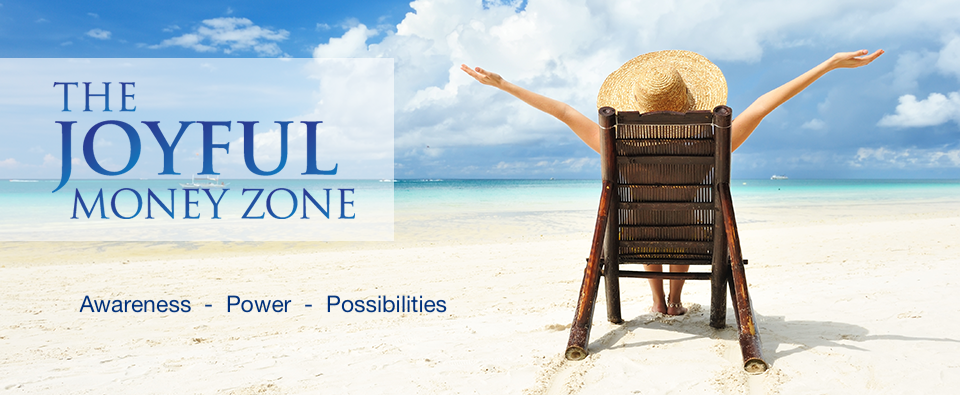 Are You Ready to Embrace Joyful Money Zone?
